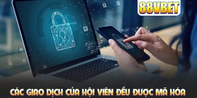 Chính Sách Bảo Mật 88VBET Khẳng Định Uy Tín Thương Hiệu
