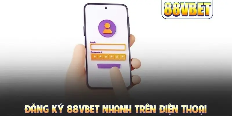 Đăng Ký 88VBET: Quy Trình Thiết Lập Tài Khoản Mới Chi Tiết