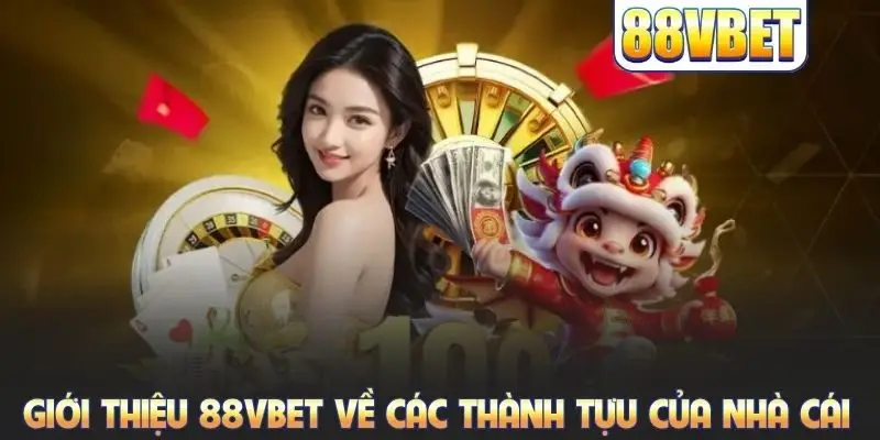 Giới Thiệu 88VBET - Sân Chơi Cá Cược Trực Tuyến Top 1