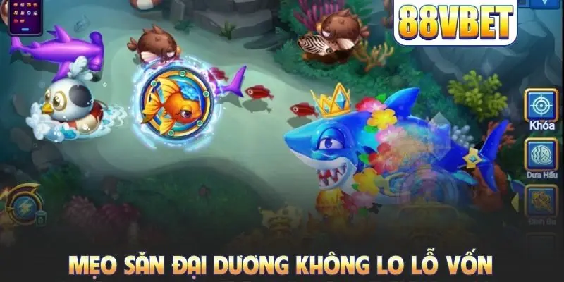 Top Game Bắn Cá Hot Nhất Với Tỷ Lệ Thưởng Cực Cao Tại 88VBET