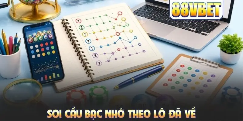 Cách Tính Lô Bạc Nhớ Theo 4 Phương Pháp Chuẩn Xác Nhất